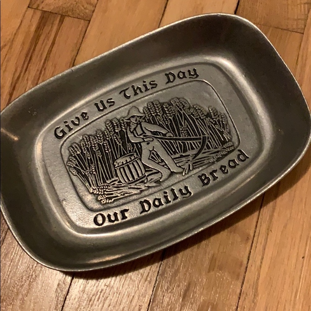 Give Us This Day Our Daily Bread Dish